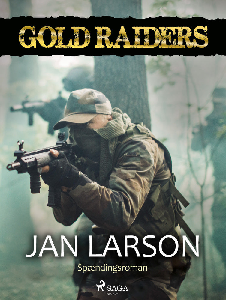 Gold raiders