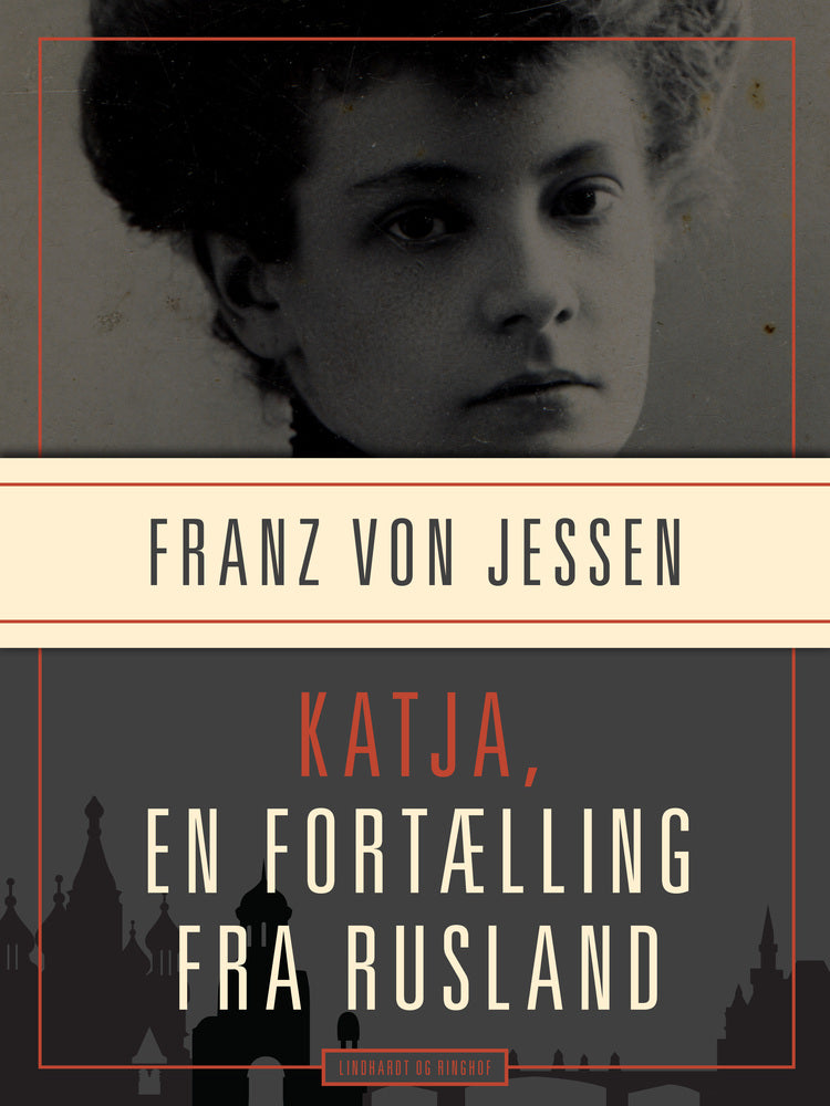 Katja, en fortælling fra Rusland