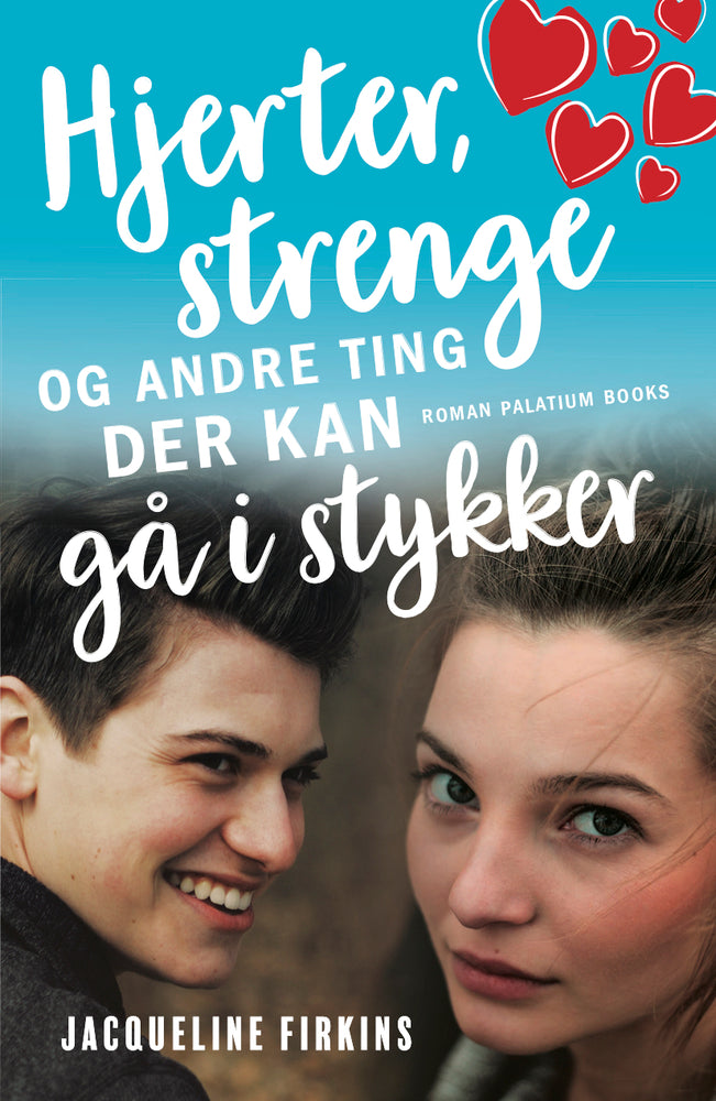 Hjerter, strenge og andre ting der kan gå i stykker