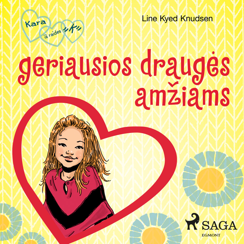 Kara iš raidės „K" 1 – geriausios draugės amžiams