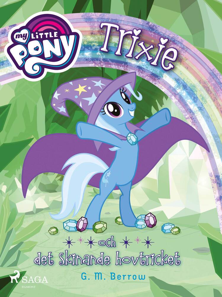 Trixie och det skinande hovtricket