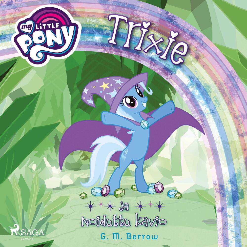 My Little Pony – Trixie ja Noiduttu kavio