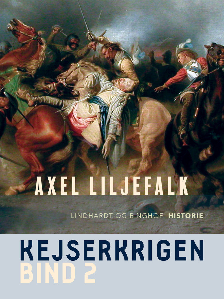 Kejserkrigen. Bind 2