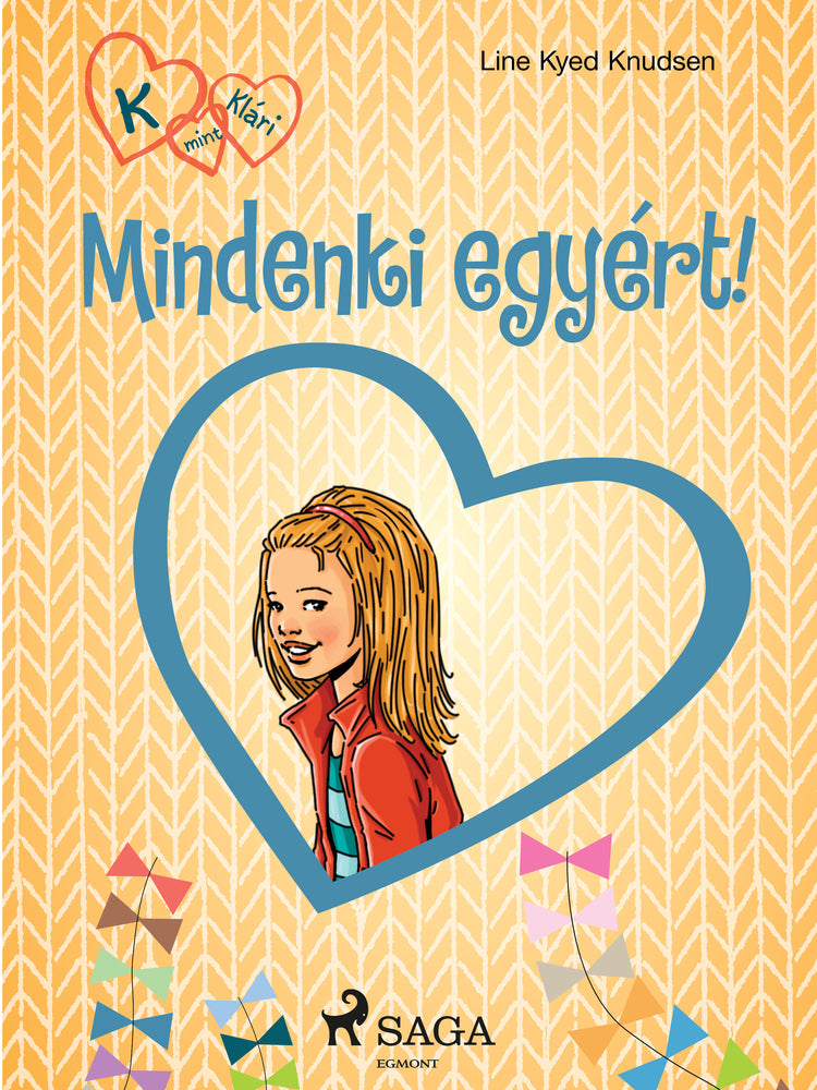 K, mint Klári 5. – Mindenki egyért!