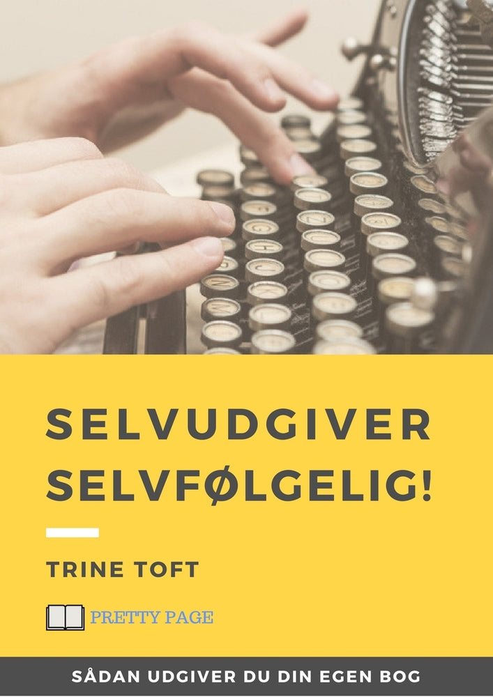 Selvudgiver – selvfølgelig!