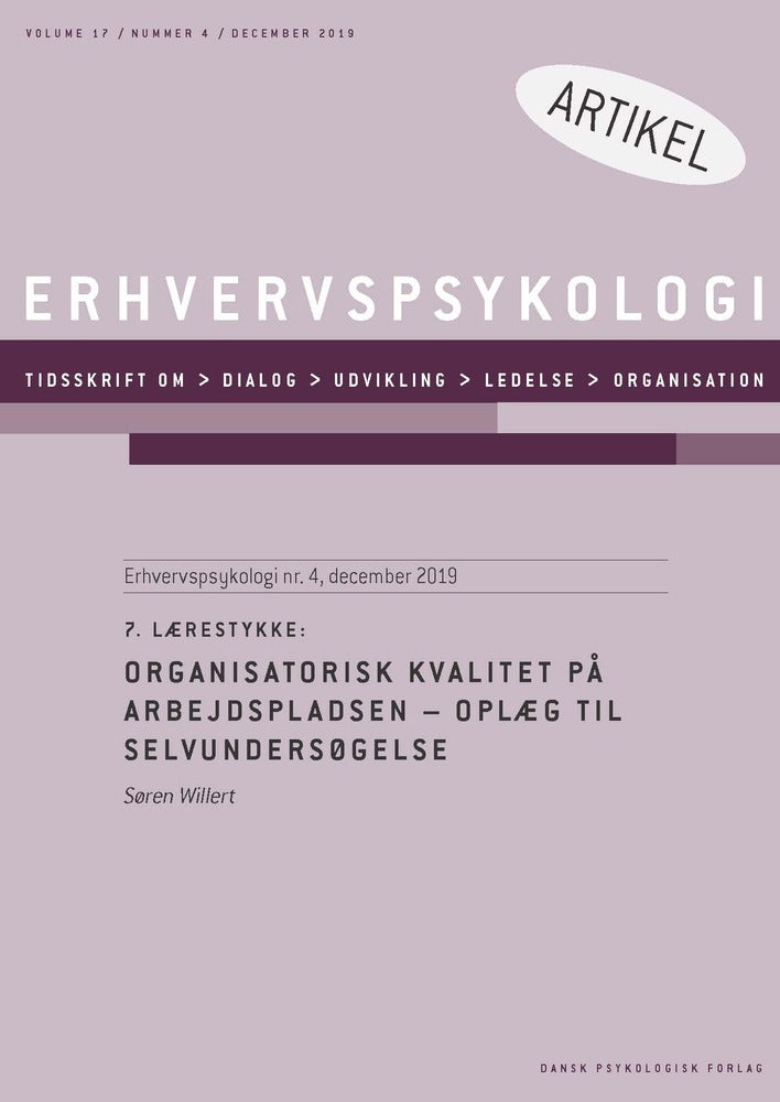 7. Lærestykke: Organisatorisk kvalitet på arbejdspladsen – Oplæg til selvundersøgelse
