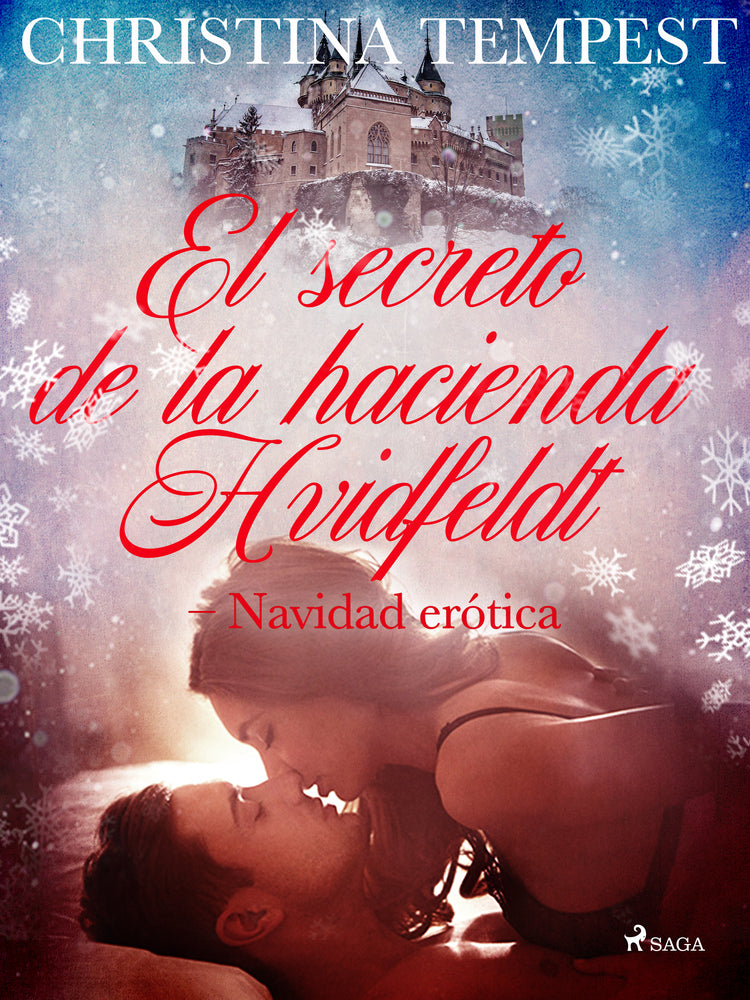 El secreto de la hacienda Hvidfeldt - Navidad erótica