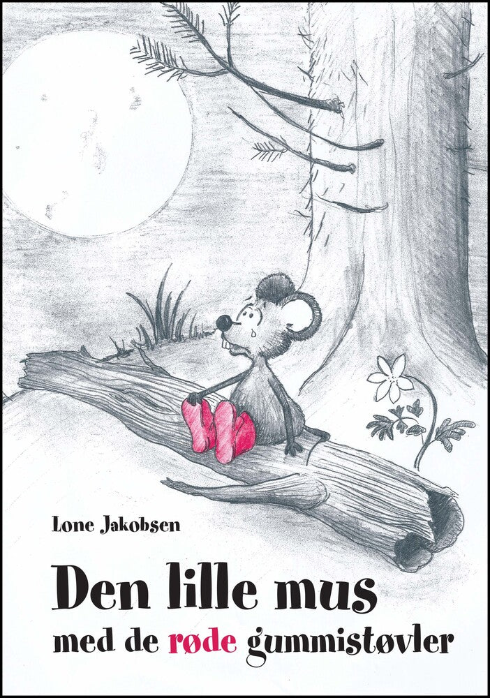 Den lille mus med de røde gummistøvler