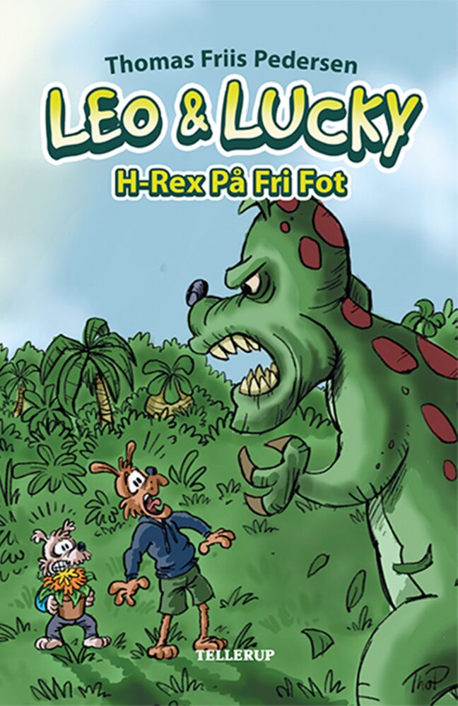 Leo & Lucky #2: H-Rex På Fri Fot