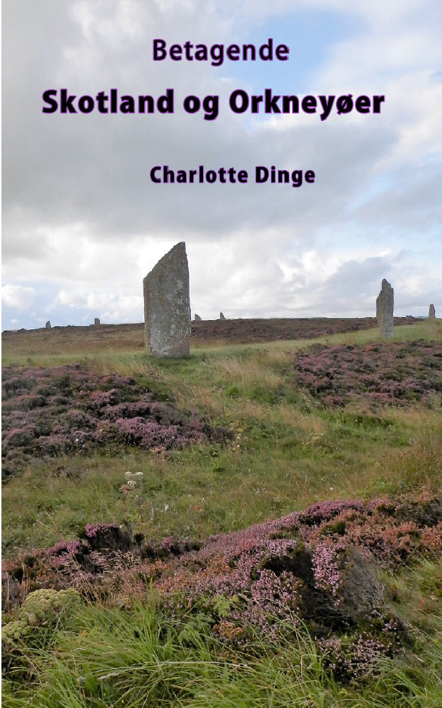 Betagende Skotland og Orkneyøer