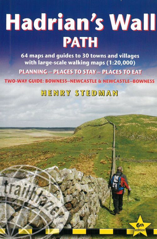 Hadrian's Wall Path: Bowness-Newcastle & Newcastle-Bownes