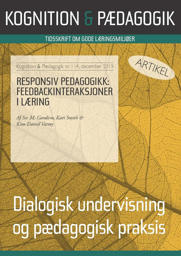 Responsiv pedagogikk: Feedbackinteraksjoner i læring