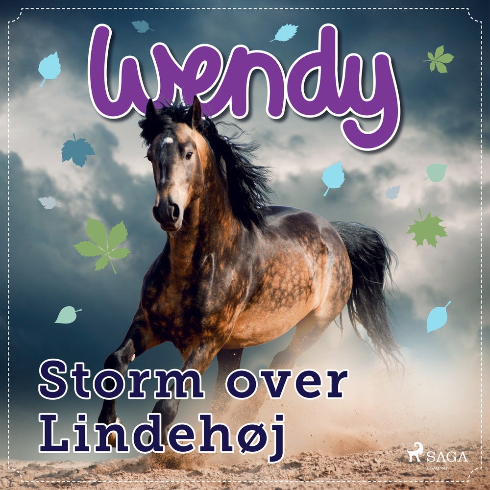 Wendy – Storm over Lindehøj