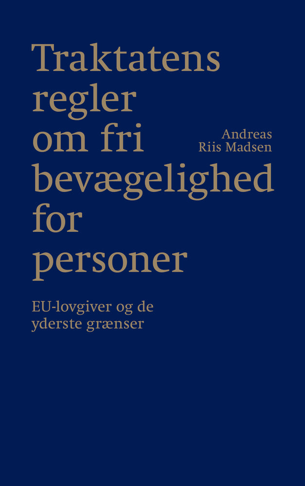 Traktatens regler om fri bevægelighed for personer