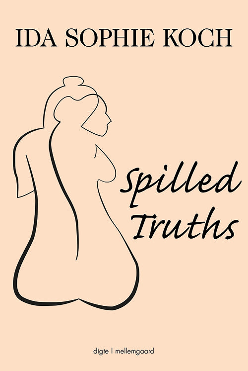Spilled Truths