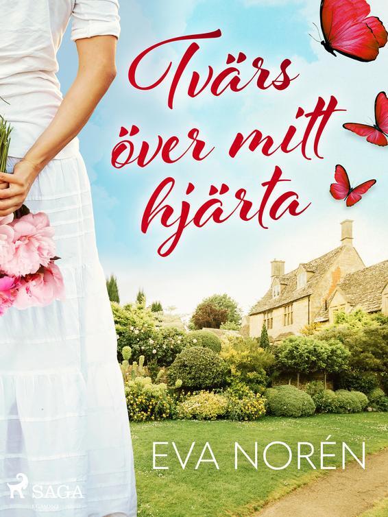 Tvärs över mitt hjärta