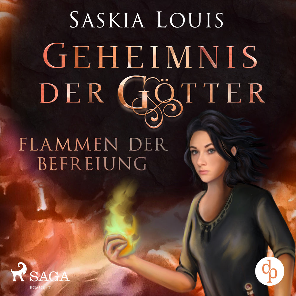 Geheimnis der Götter. Flammen der Befreiung