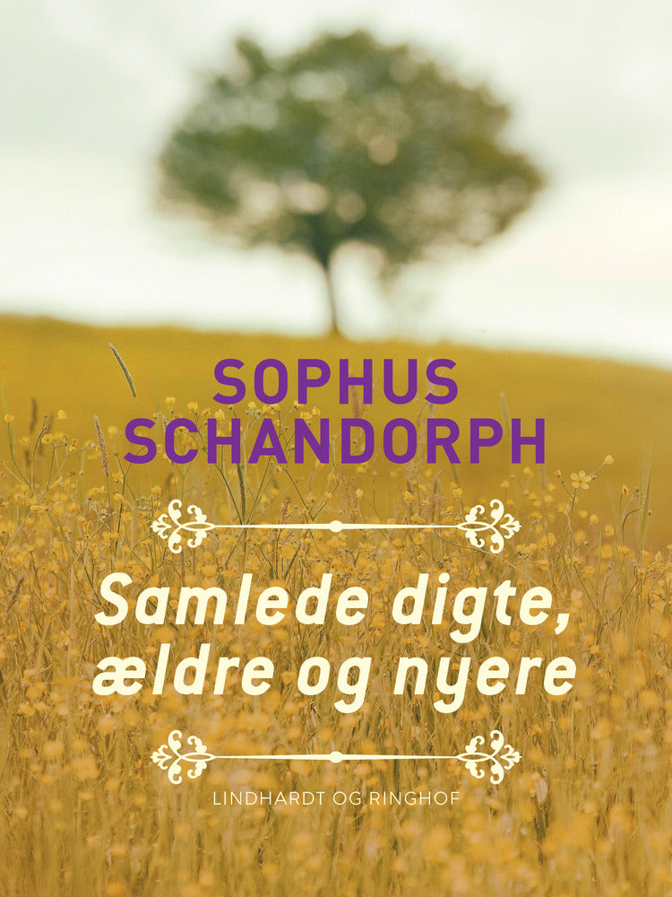 Samlede digte, ældre og nyere