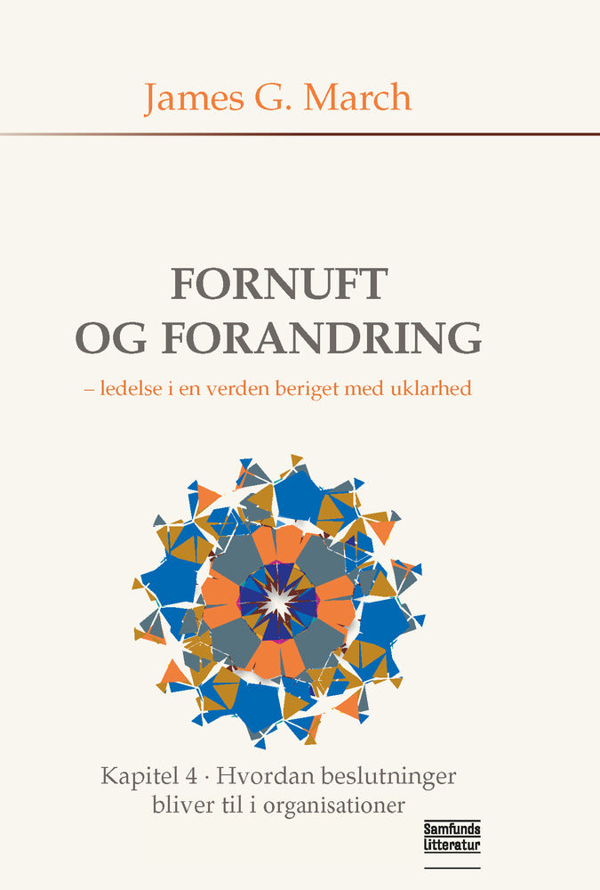 Hvordan beslutninger bliver til i organisationer