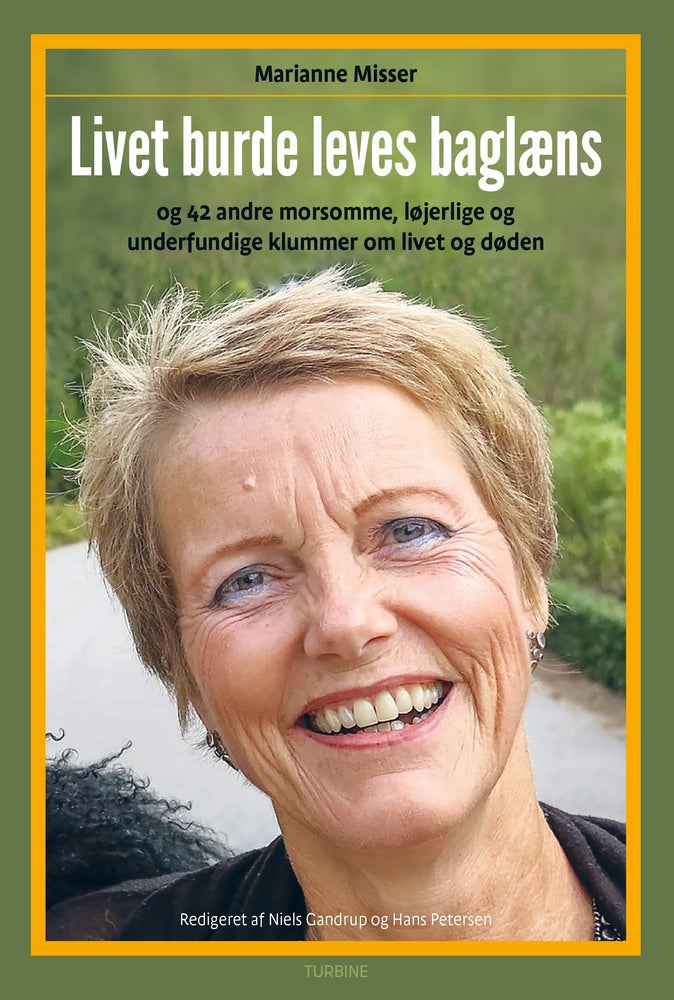 FEJL: Livet burde leves baglæns