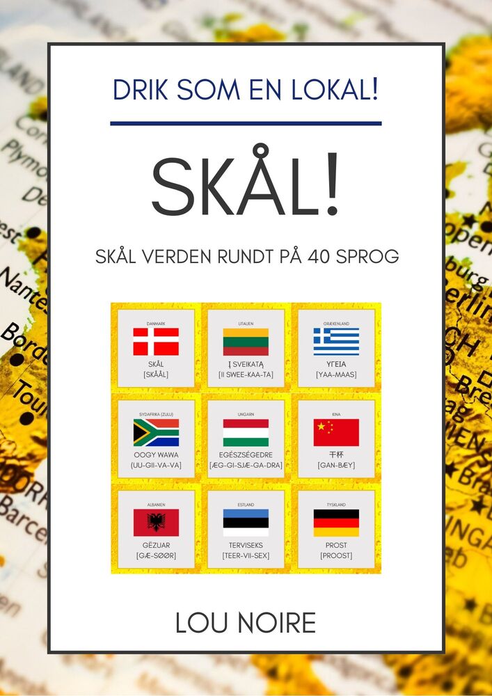Skål verden rundt på 40 sprog