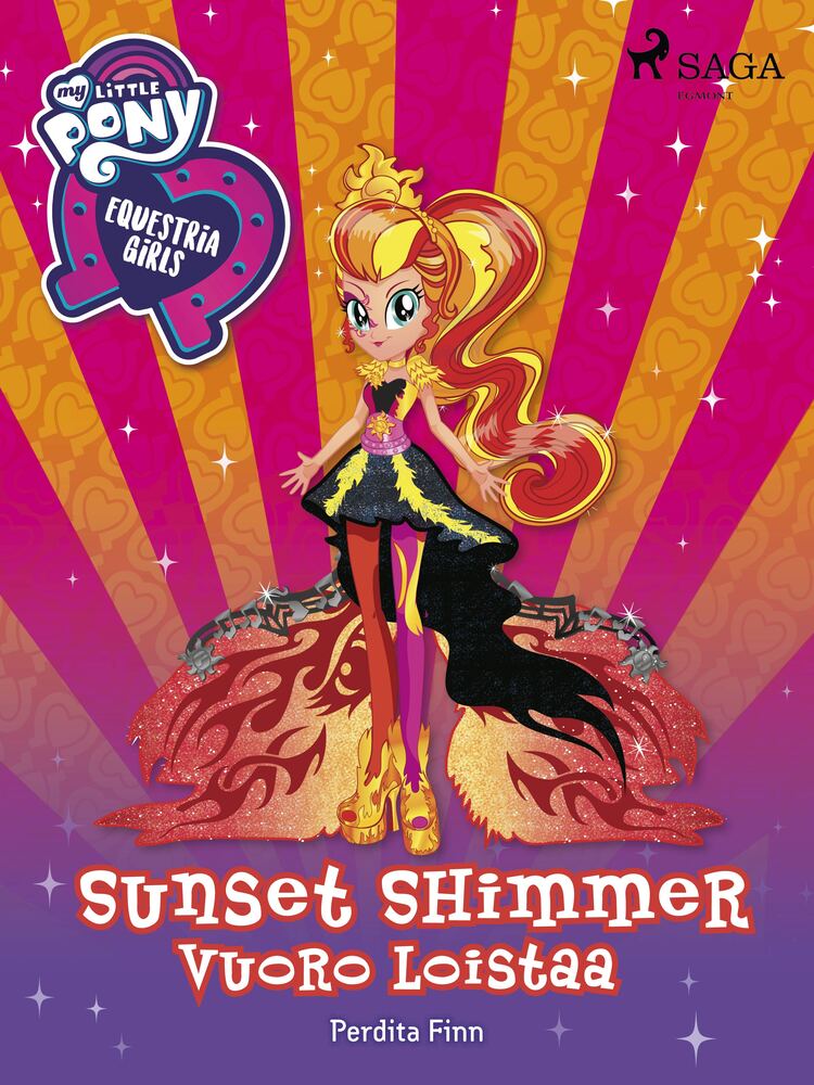 My Little Pony – Equestria Girls – Sunset Shimmerin vuoro loistaa