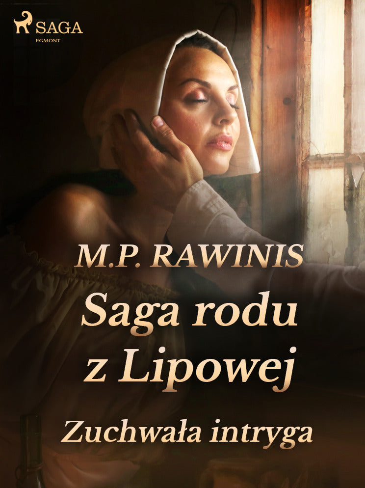 Saga rodu z Lipowej 20: Zuchwała intryga