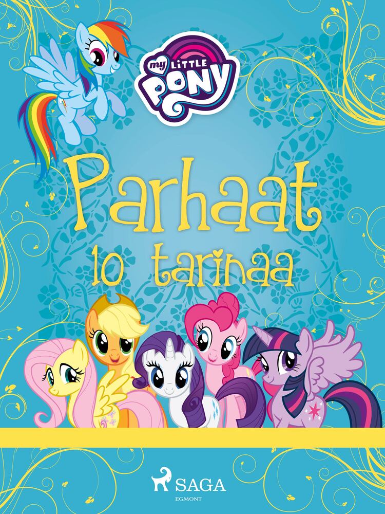 My Little Pony – Parhaat 10 tarinaa
