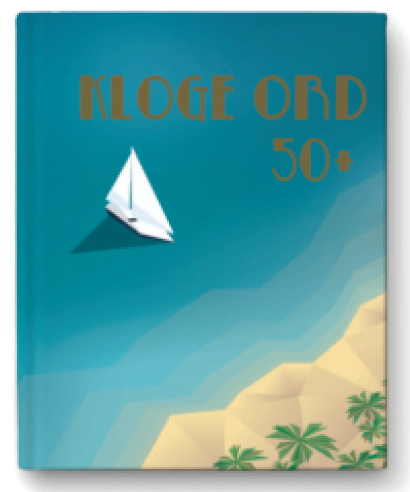 Citatbog - Klog ord 50+