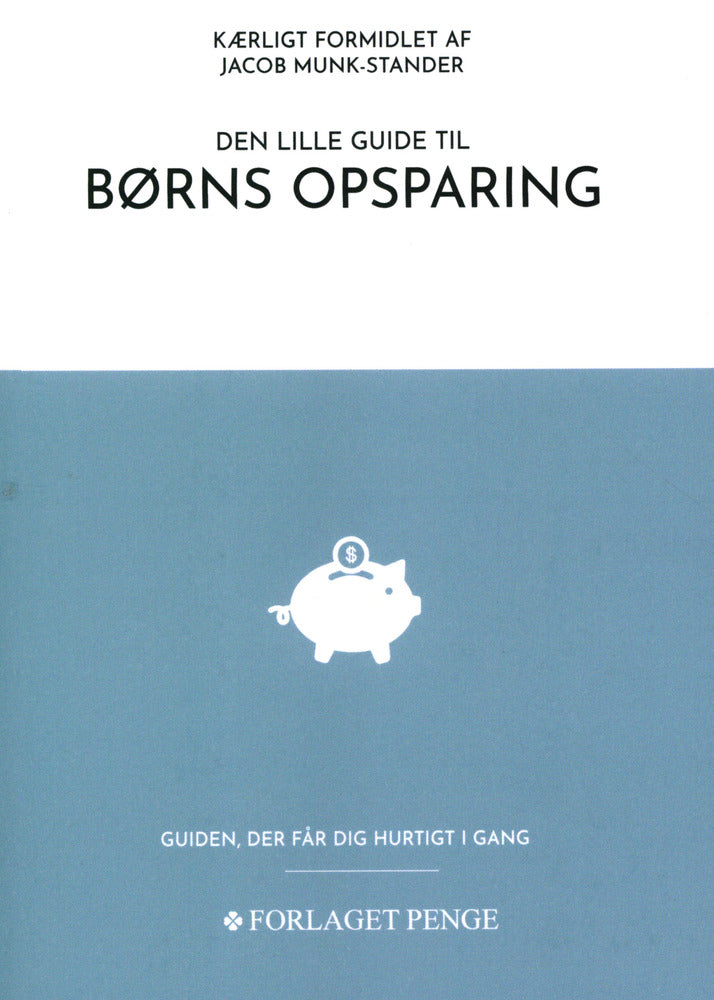 Den lille guide til Børns Opsparing