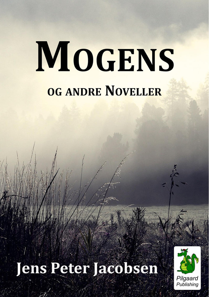 Mogens og andre Noveller