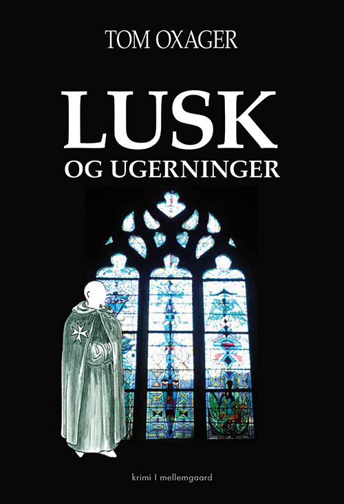 Lusk og ugerninger