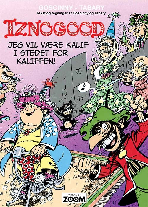 Iznogood 7: Jeg vil være kalif i stedet for kaliffen!