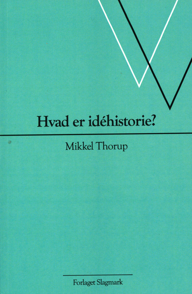 Hvad er idéhistorie?
