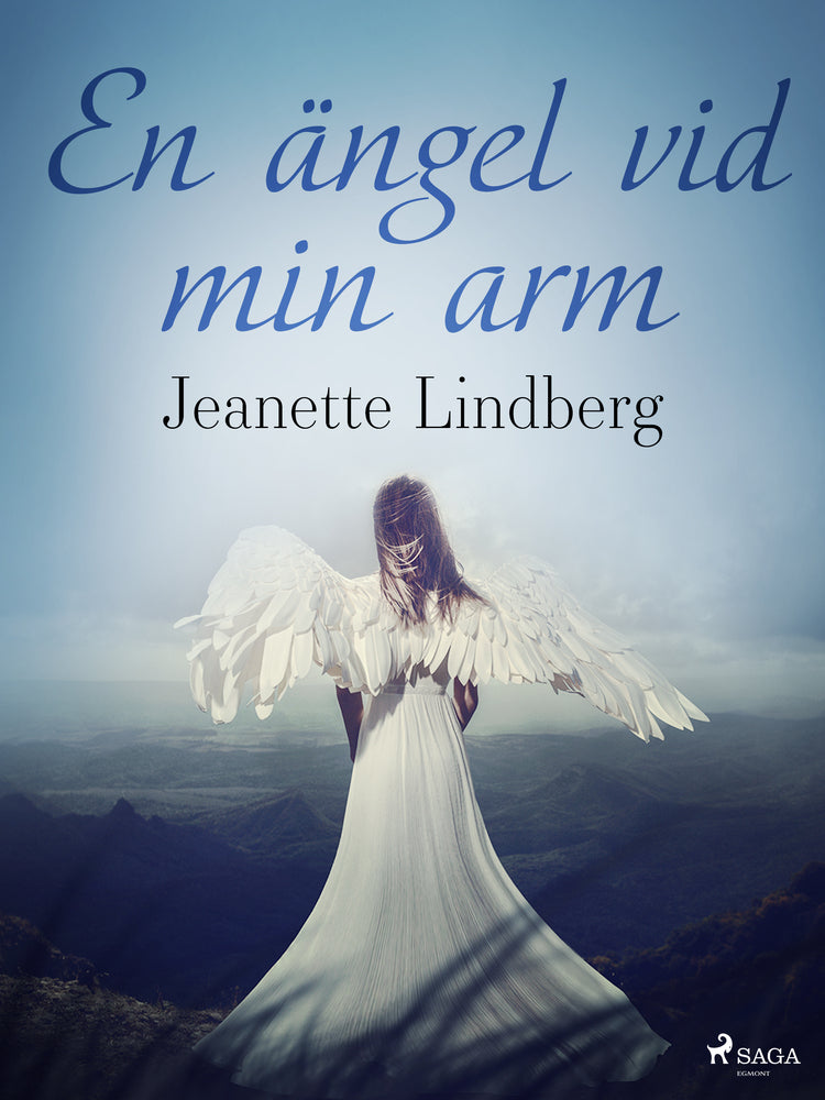 En ängel vid min arm