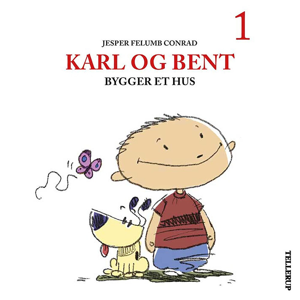 Karl og Bent #1: Karl og Bent bygger et hus