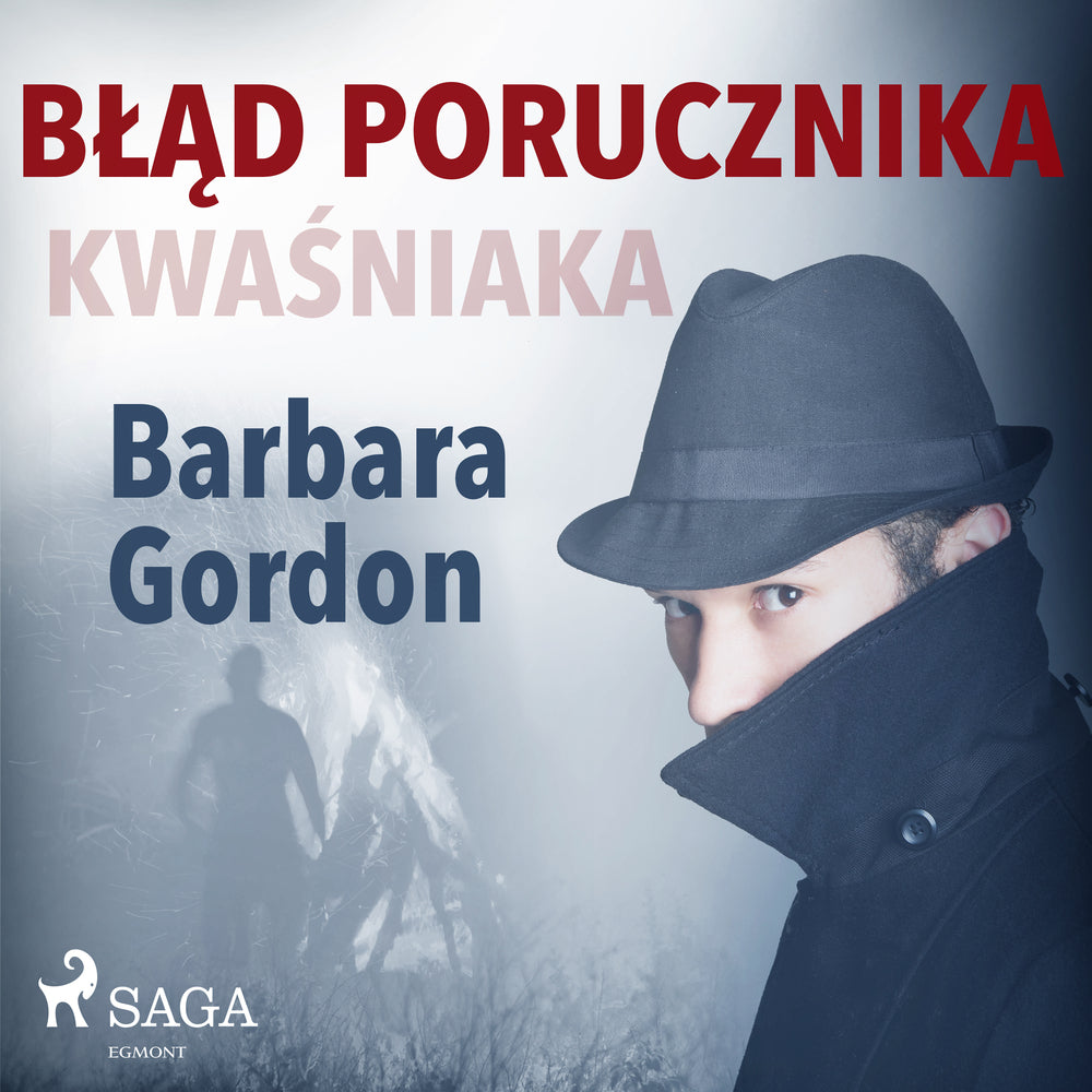 Błąd porucznika Kwaśniaka