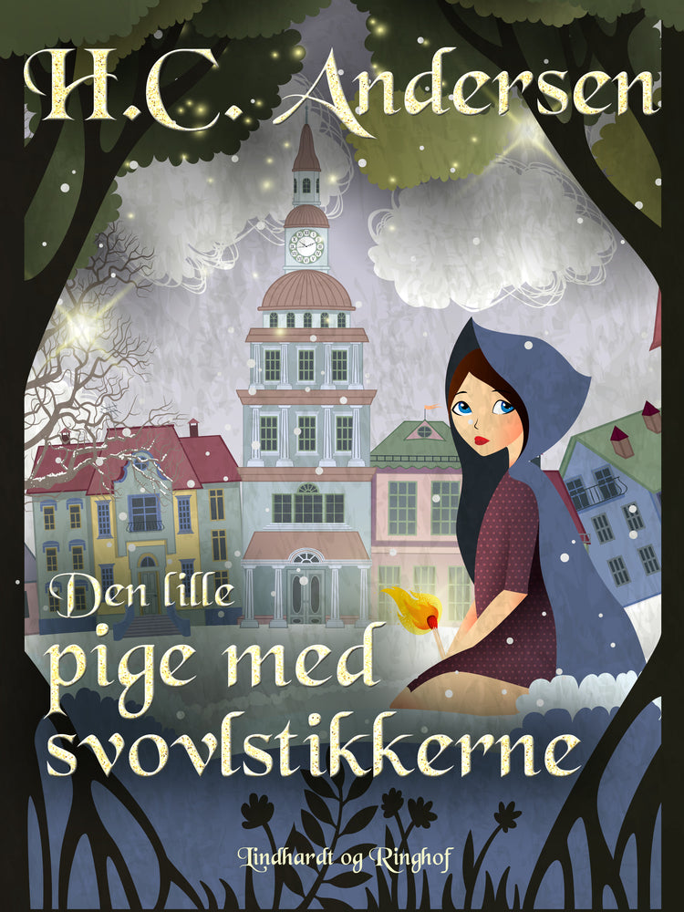 Den lille pige med svovlstikkerne