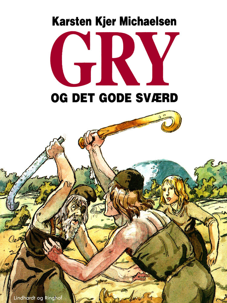Gry og det gode sværd