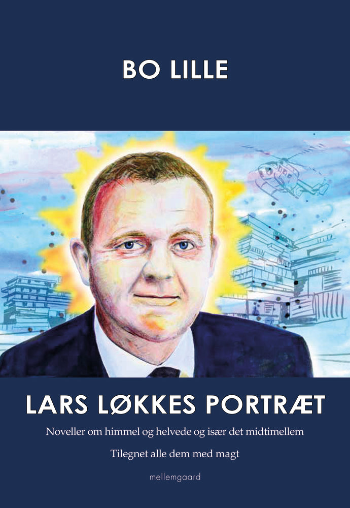 LARS LØKKES PORTRÆT - Noveller om himmel og helvede og især det midtimellem