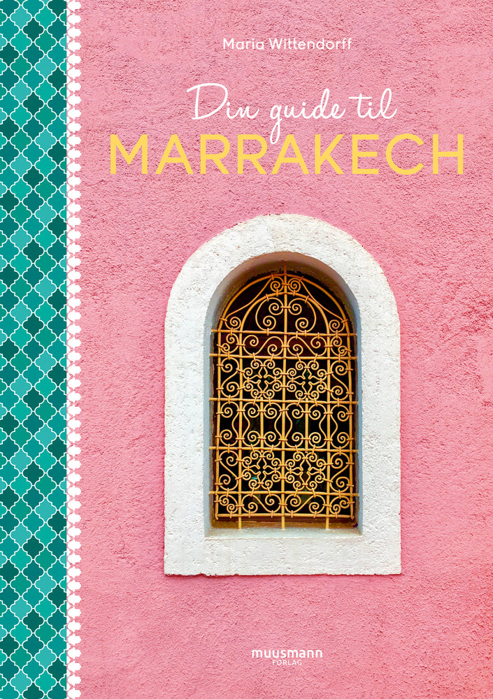 Din guide til Marrakech