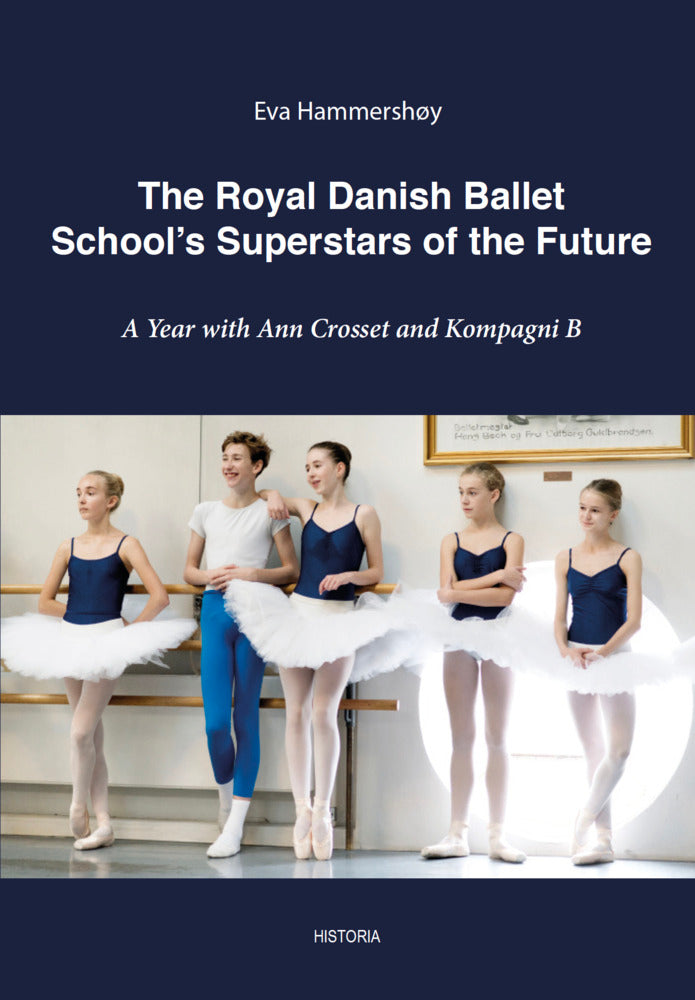 The Royal Danish Ballet School´s Superstars of the Future