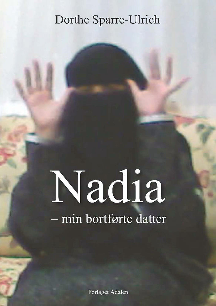 Nadia – min bortførte datter
