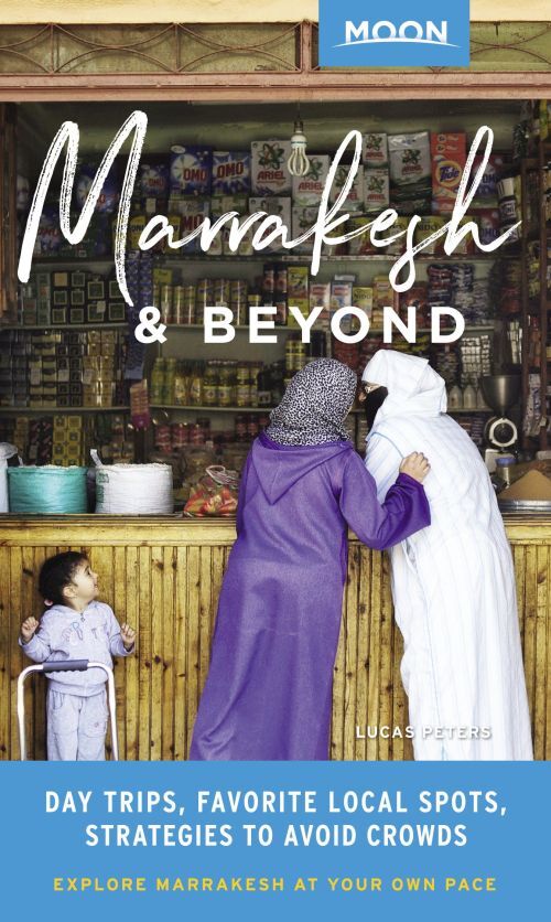 Marrakesh & Beyond: Day Trips, Local Spots, Strategies to Avoid Crowds