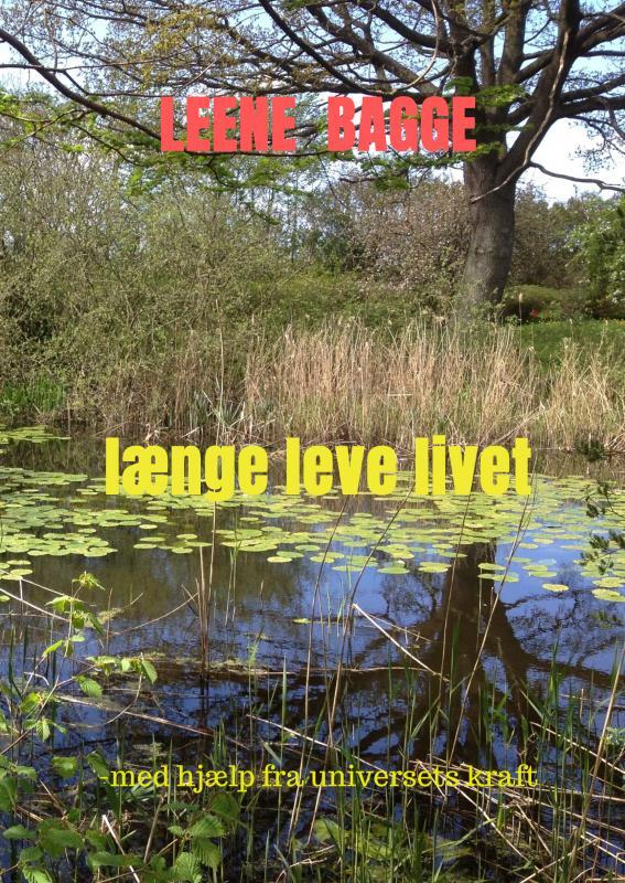 længe leve livet