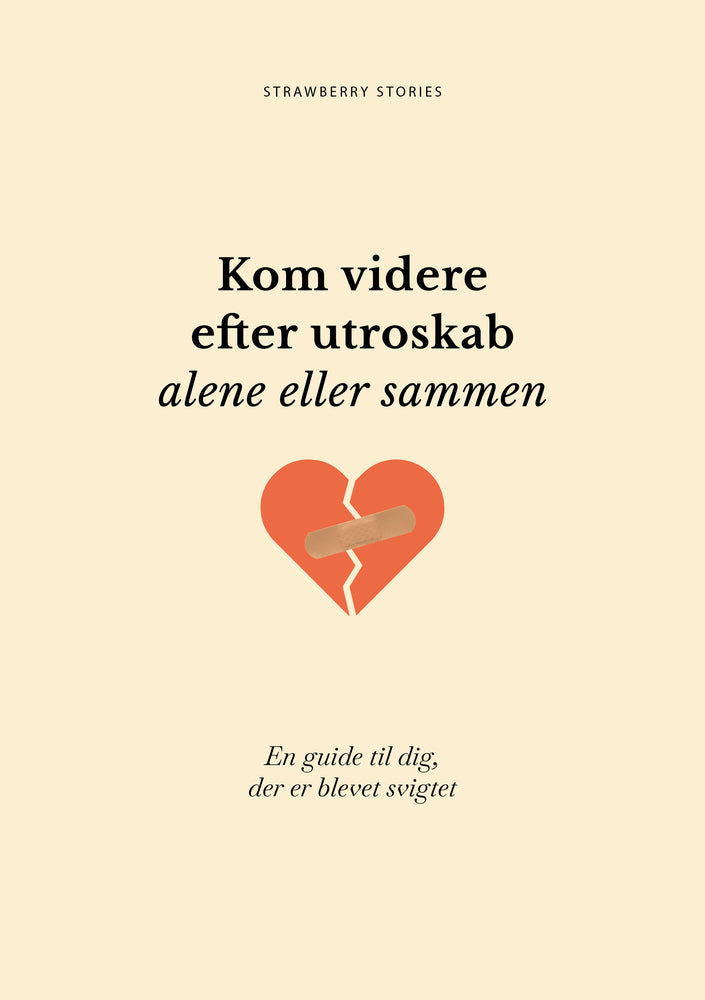 Kom videre efter utroskab - alene eller sammen
