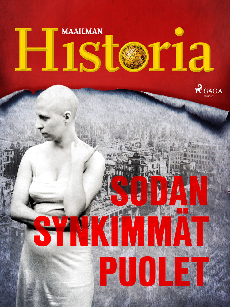 Sodan synkimmät puolet