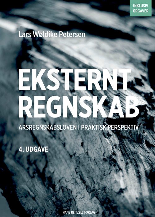 Eksternt regnskab - årsregnskabsloven i praktisk perspektiv