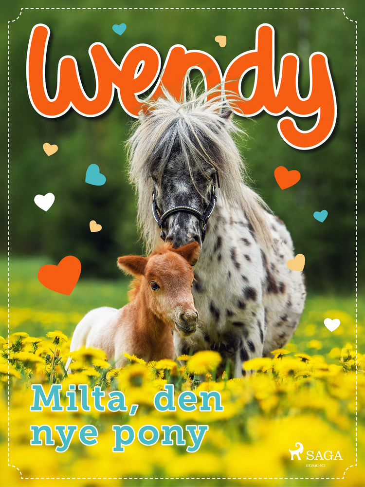 Wendy – Milta, den nye pony