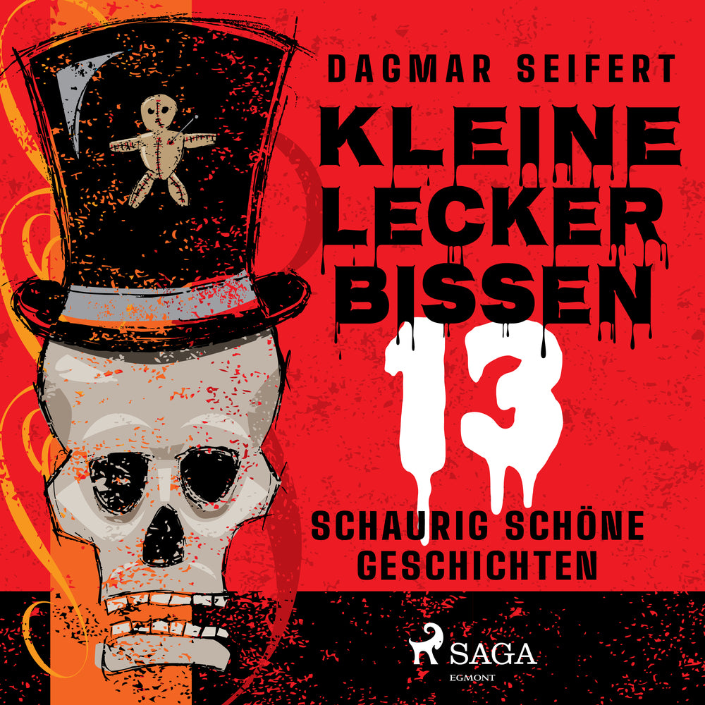 Kleine Leckerbissen - 13 schaurig schöne Geschichten